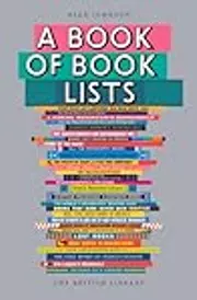 A Book of Book Lists: A Bibliophile's Compendium