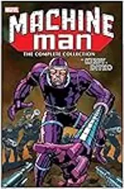 Machine Man: The Complete Collection