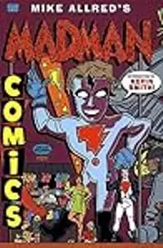 The Complete Madman Comics Volume 2