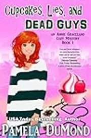 Cupcakes, Lies, and Dead Guys