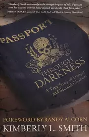 Passport through darkness