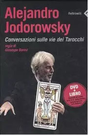 Alejandro Jodorowsky. Conversazioni sulle vie dei tarocchi. DVD. Con libro