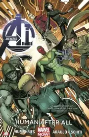 Avengers A.I., Volume 1: Human After All