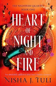 Heart of Night and Fire