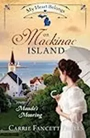 My Heart Belongs on Mackinac Island: Maude’s Mooring