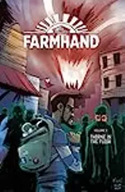 Farmhand, Vol. 2: Thorne in the Flesh