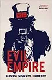 Evil Empire, Volume 1: We the People