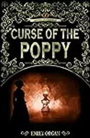 Curse of the Poppy