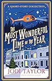 The Most Wonderful Time of the Year: A Christmas Short-Story Collection