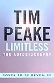 Limitless: The Autobiography