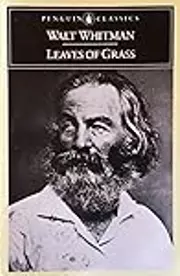 Leaves of Grass: The First (1855) Edition