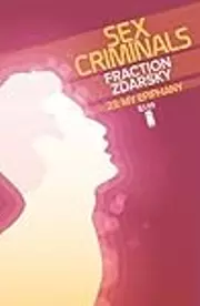 Sex Criminals #23: My Epiphany
