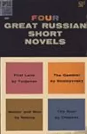 Four Great Russian Short Novels