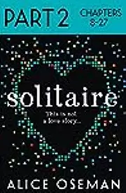 Solitaire: Part 2 of 3