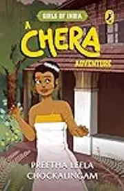 A Chera Adventure: Girls of India Series