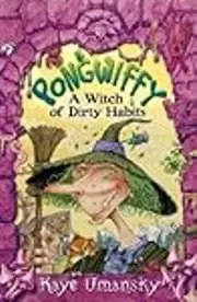Pongwiffy: A Witch of Dirty Habits