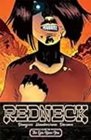 Redneck, Vol. 2: The Eyes Upon You