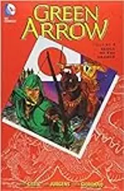 Green Arrow, Vol. 4: Blood of The Dragon