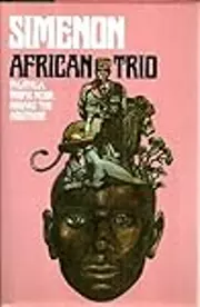 African Trio: Talatala, Tropic Moon, Aboard the Aquitaine