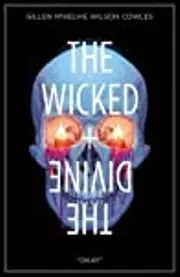 The Wicked + The Divine, Vol. 9: Okay