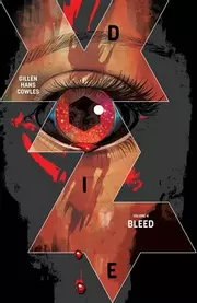 Die, Vol. 4: Bleed