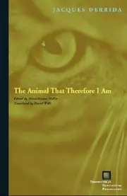 The animal that therefore I am