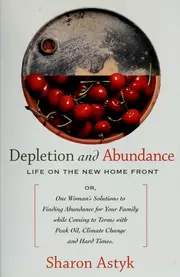 Depletion and Abundance: Life on the New Home Front