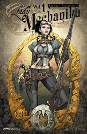 Lady Mechanika, Vol. 1: Mystery of the Mechanical Corpse