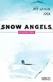 Snow Angels: Season Two