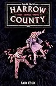 ‎Tales from Harrow County, Vol. 2: Fair Folk