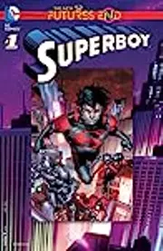 Superboy: Futures End (2014) #1