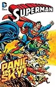 Superman: Panic in the Sky New Edition