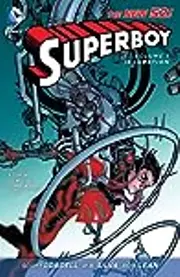 Superboy, Volume 1: Incubation