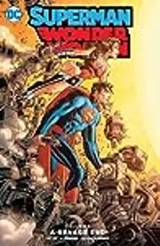 Superman/Wonder Woman, Volume 5: A Savage End