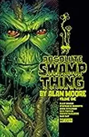 Absolute Swamp Thing by Alan Moore, Vol. 1