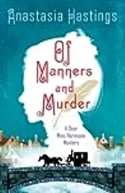 Of Manners and Murder