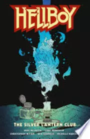 Hellboy: The Silver Lantern Club