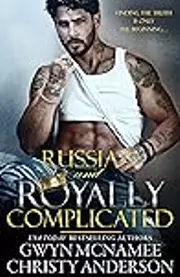 Russian and Royally Complicated
