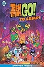 Teen Titans Go! To Camp #12