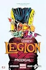 X-Men Legacy: Legion, Vol. 1: Prodigal