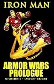 Iron Man: Armor Wars Prologue