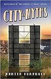 City of Myths: A Novel of Golden-Era Hollywood