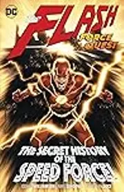 The Flash, Vol. 10: Force Quest