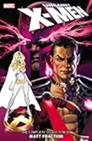 Uncanny X-Men: The Complete Collection by Matt Fraction, Vol. 2