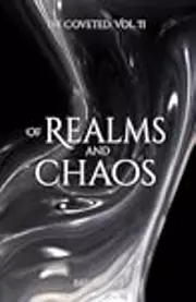 Of Realms and Chaos