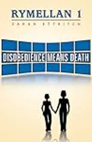 Disobedience Means Death
