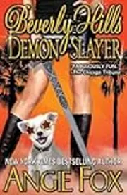 Beverly Hills Demon Slayer