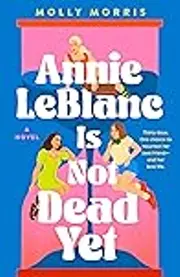 Annie LeBlanc Is Not Dead Yet