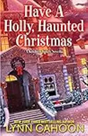 Have a Holly, Haunted Christmas
