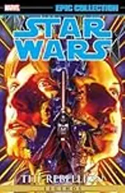 Star Wars Legends Epic Collection: The Rebellion, Vol. 1